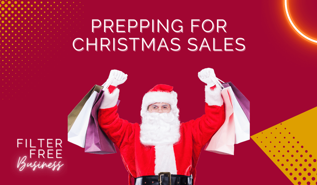 Prepping For Christmas Sales